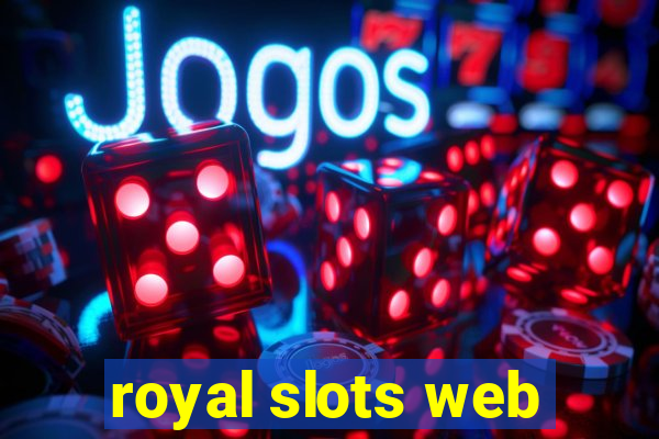 royal slots web